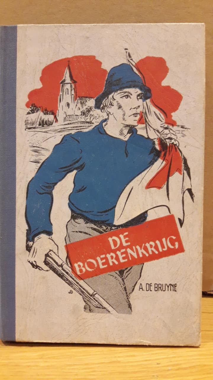 De boerenkrijg - Arthur De Bruyne / 1948