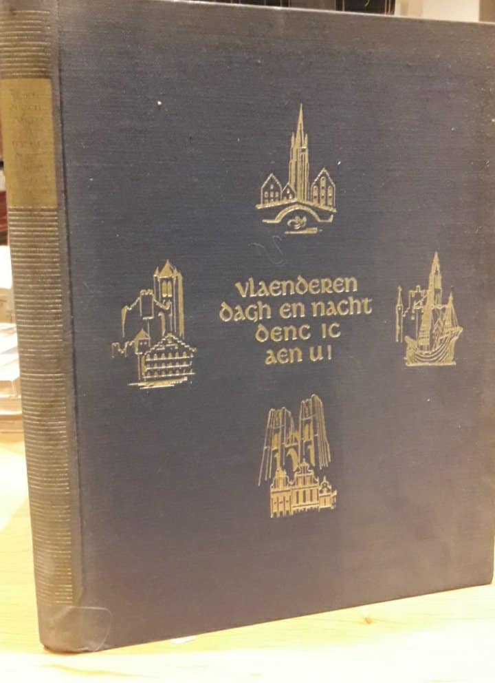 Cyriel Verschaeve - Vlaenderen dag en nacht denc ic aen u / Luxe uitgave 1941