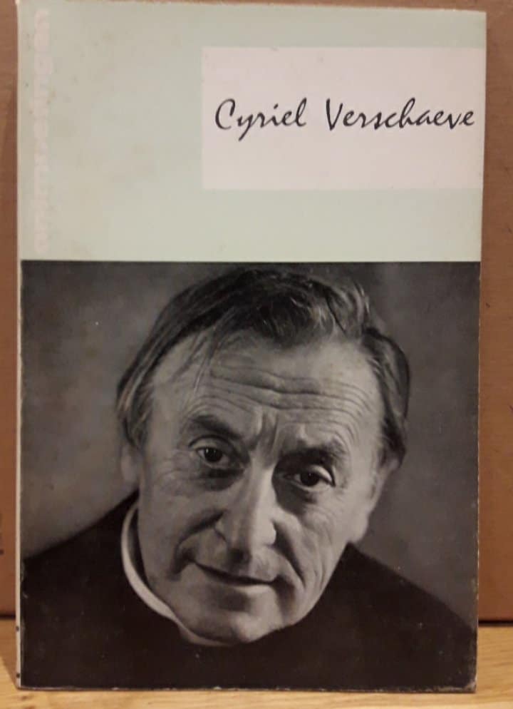 Cyriel Verschaeve -  ontmoetingen / 1962 51 blz