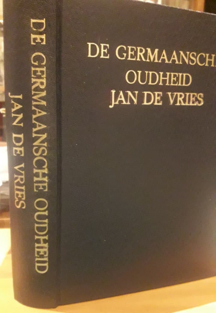 De Germaansche Oudheid door Jan De Vries 1930 / 315 blz -  ZELDZAAM