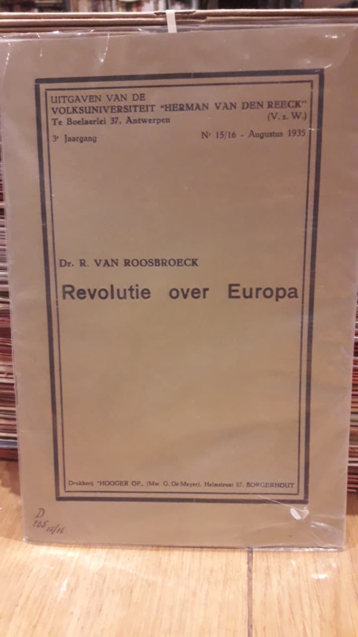 Volksuniversiteit Herman Van Den Reeck 1935 - Revolutie over Europa