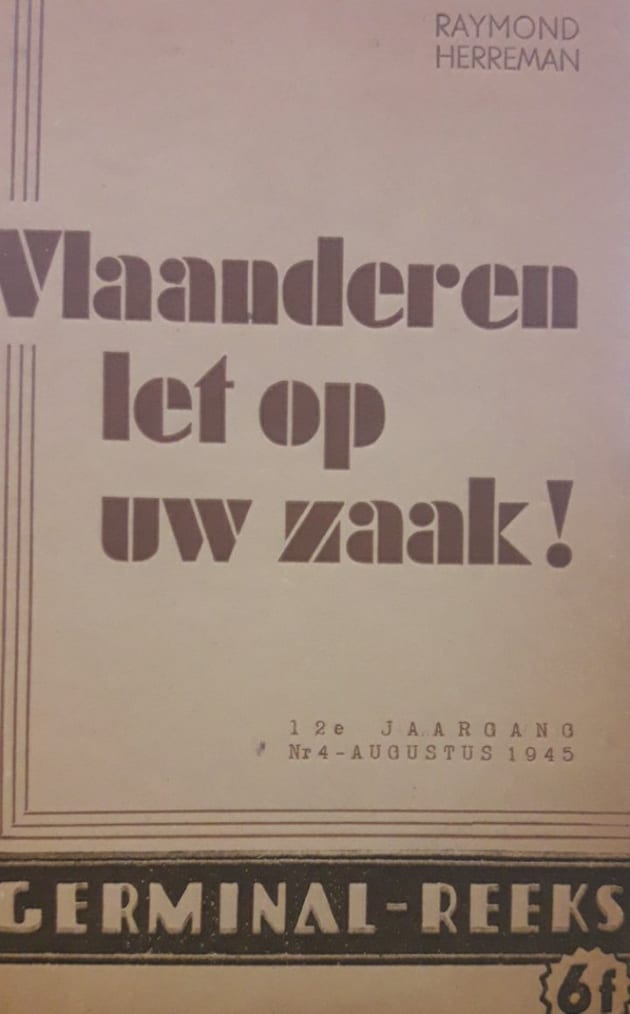 Vlaanderen let op uw zaak ! - onafhankelijkheidsfront / uitgave 1945