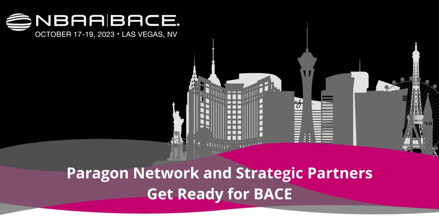 Paragon Network heading to NBAA BACE in Las Vegas