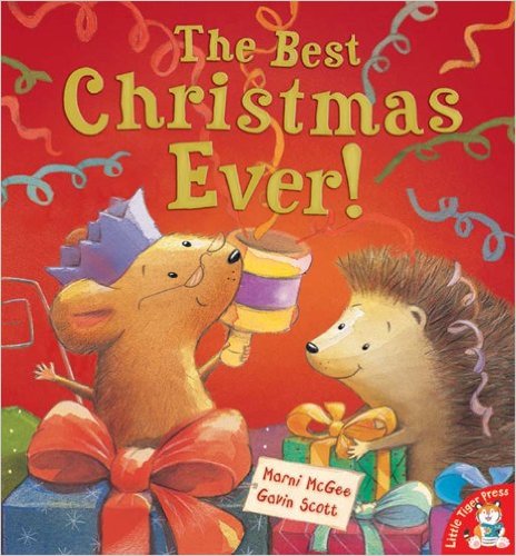The Best Christmas Ever - Childrens Book