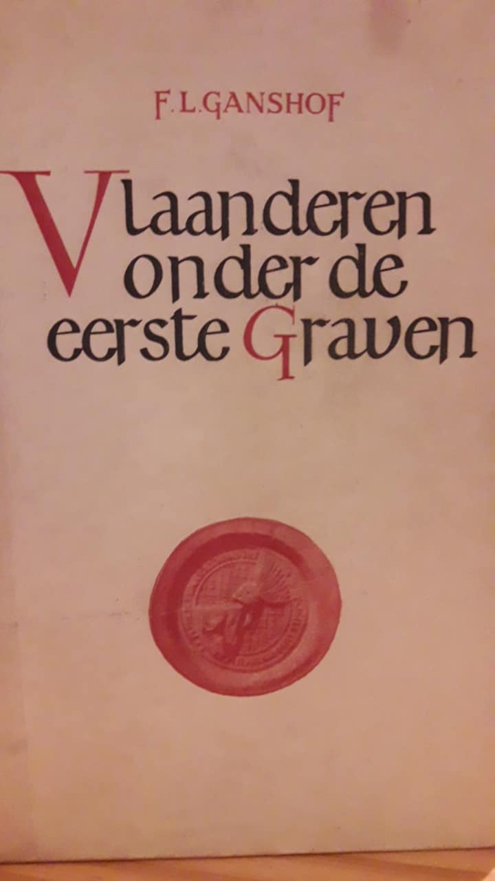 Vlaanderen onder de eerste Graven - 1944 / 124 blz