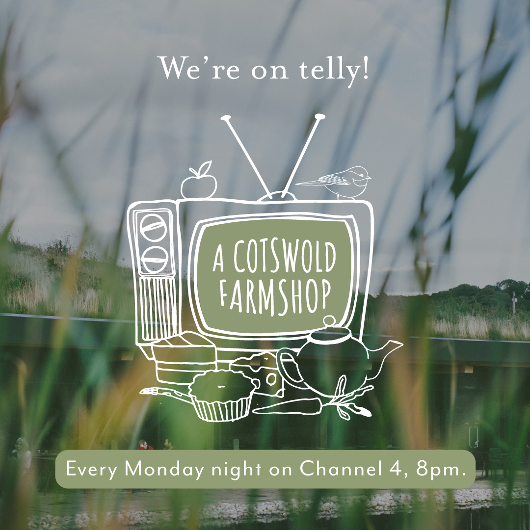 A Cotswold Farmshop - WE ARE ON THE TELLY  C4 8pm 6 weeks starting 7th August 23