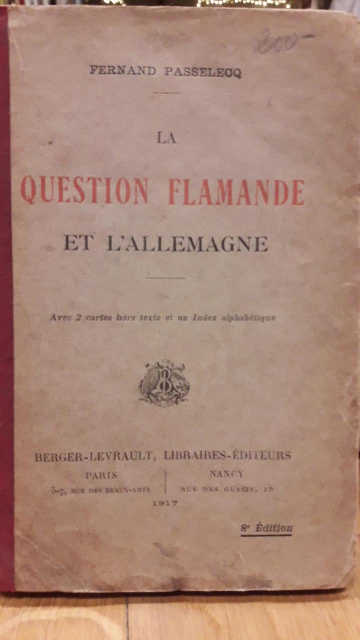 Question Flamande et L'Allemagne 1917 / 332 blz - zeldzaam !!