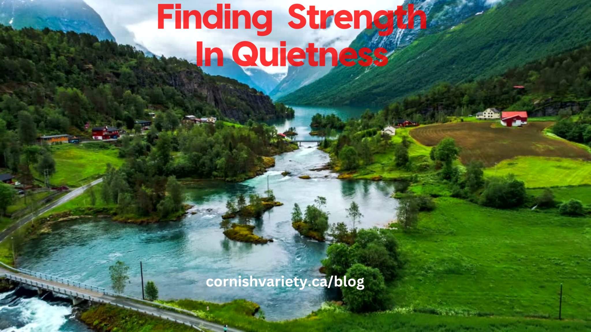 Finding Strength In Quietness