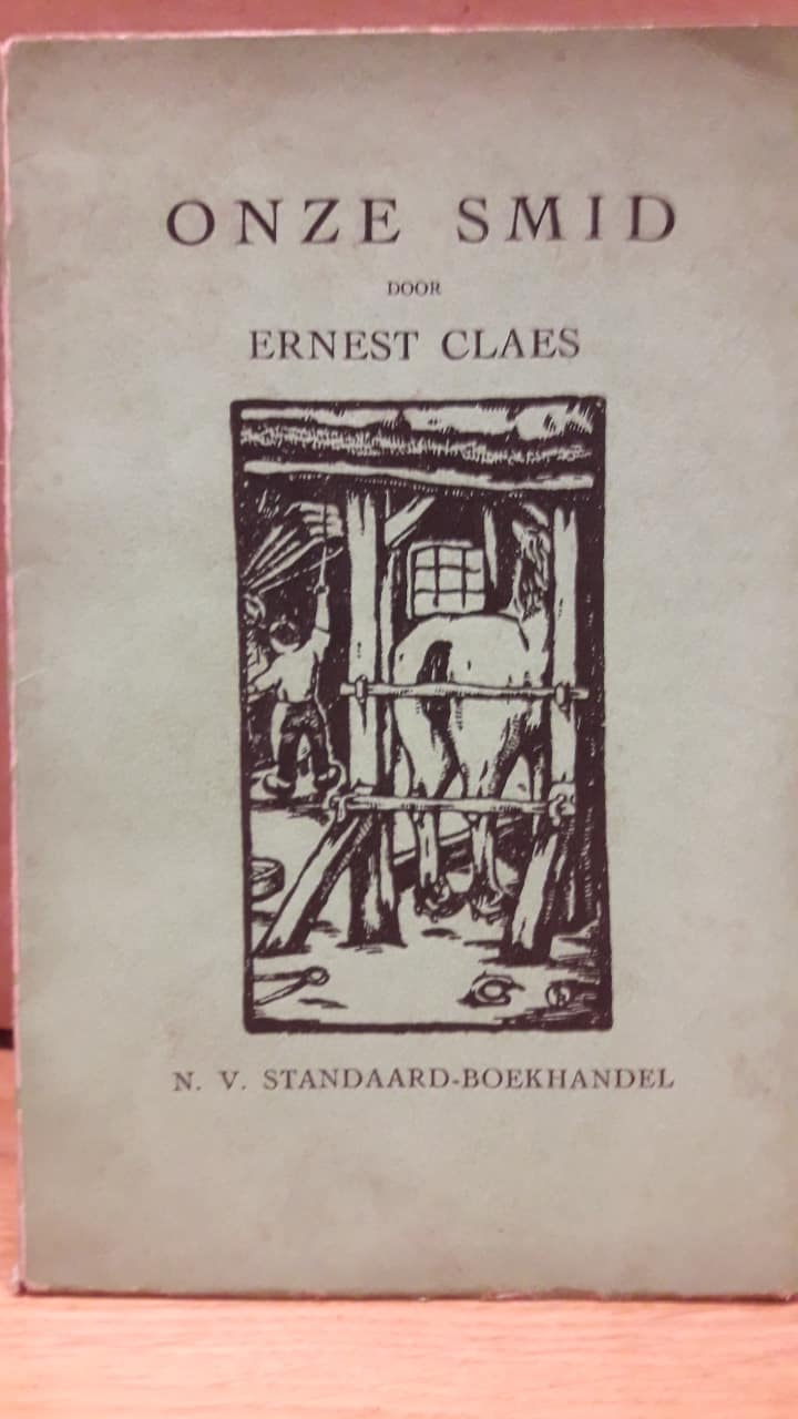 Ernest Claes - Onze smid / uitgave 1942