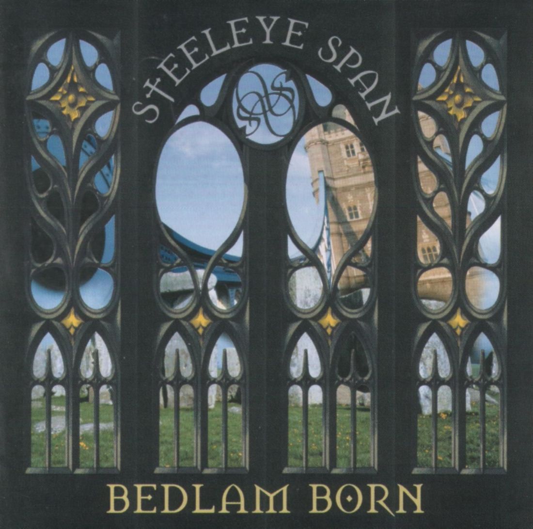 Bedlam Born Steeleye Span