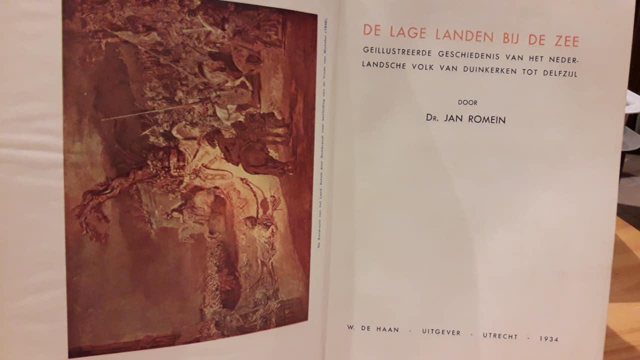De Lage landen bij de zee - Dr. Jan Romein  / 700 blz ( met Borms ) uitgave 1934