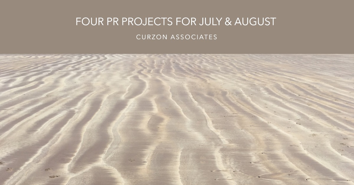 Four PR Projects for July & August