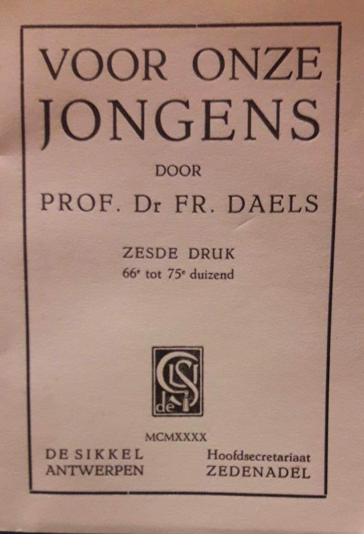 Voor onze jongens van professor Frans Daels - uitgave 1940 / IJzerbedevaart Diksmuide