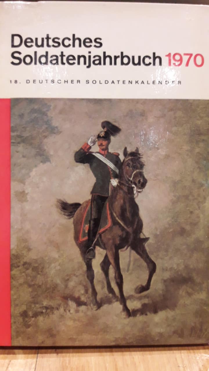 Deutsches soldaten Jahrbuch - Soldatenkalender 1970