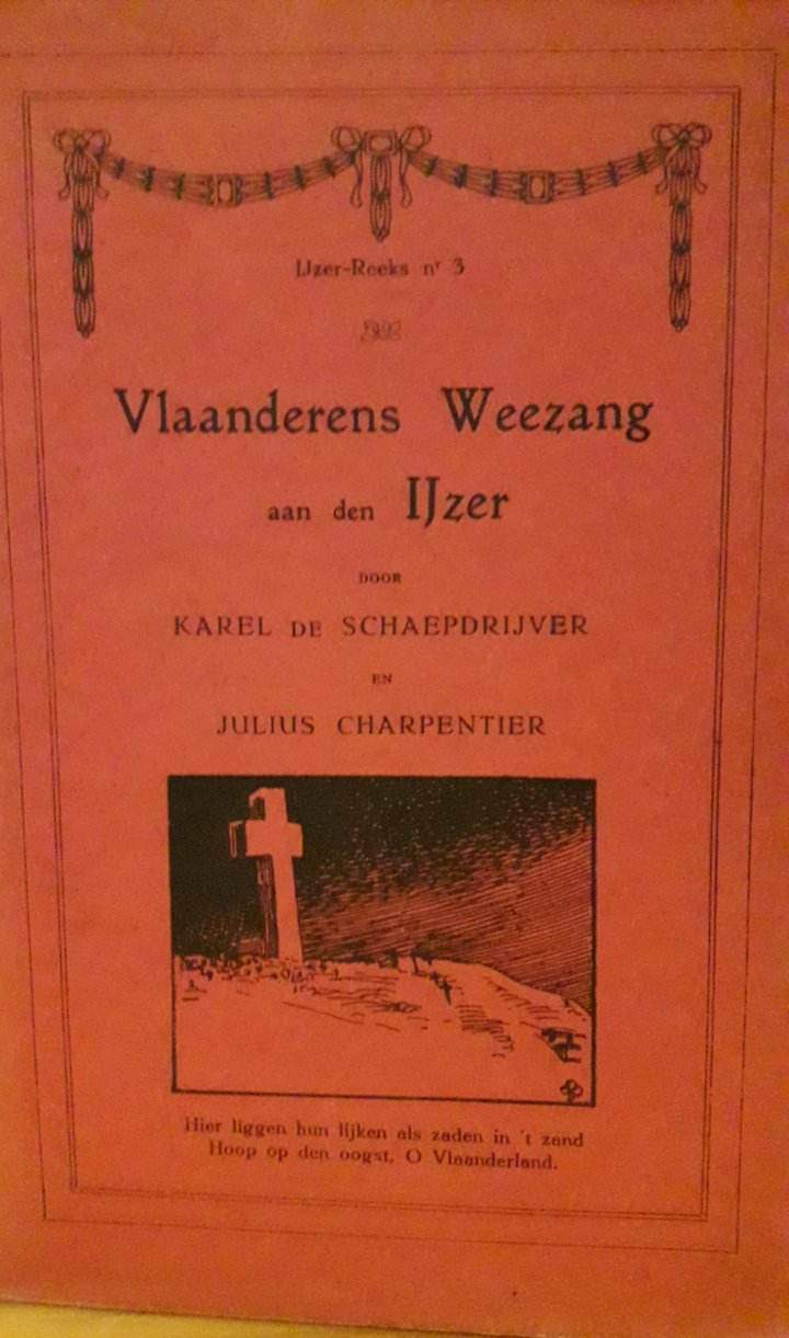 Vlaanderens Weezang aan den IJzer , 1e druk  / uitgave 1920 - 91 blz / ZELDZAAM