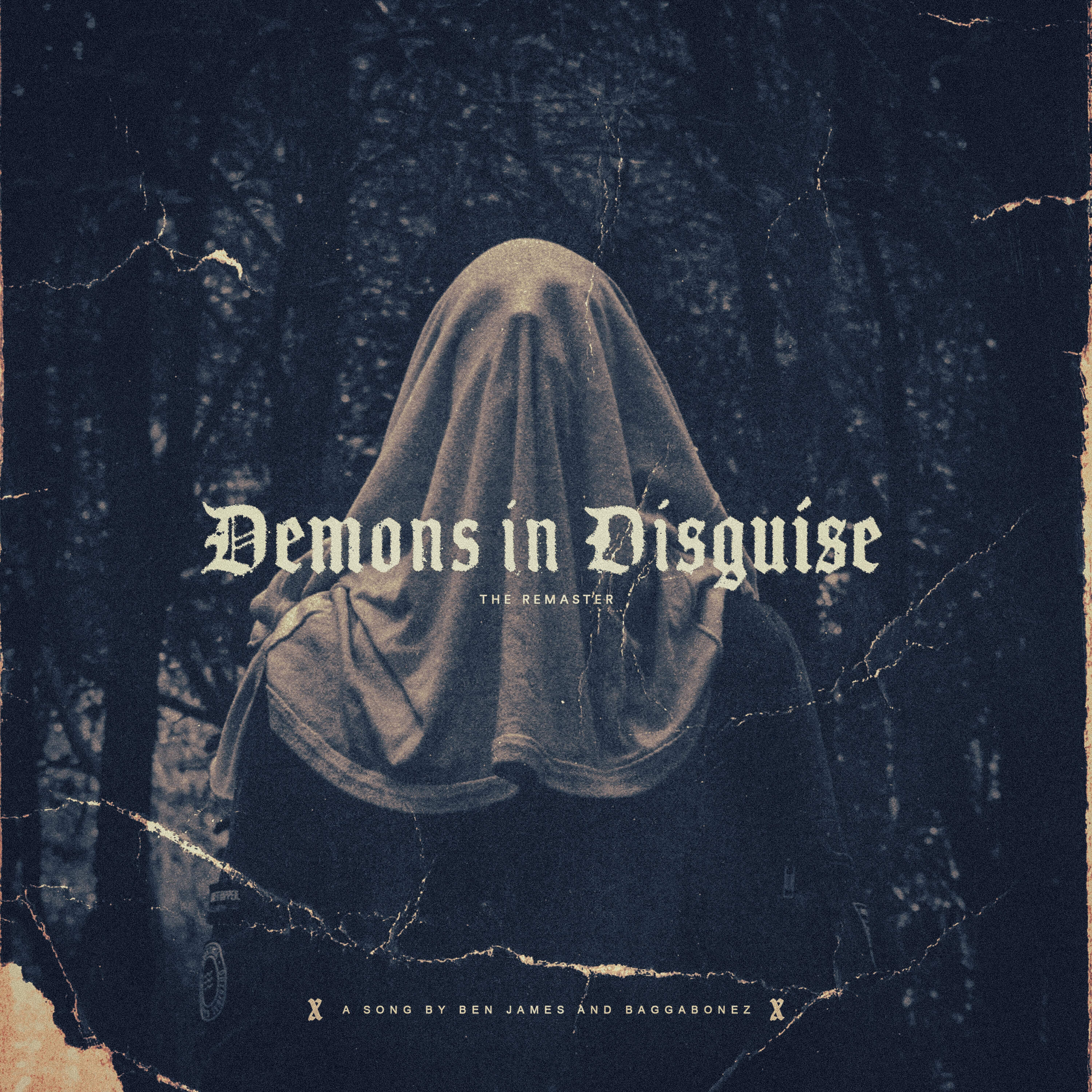 DEMONS IN DISGUISE [OUT NOW]