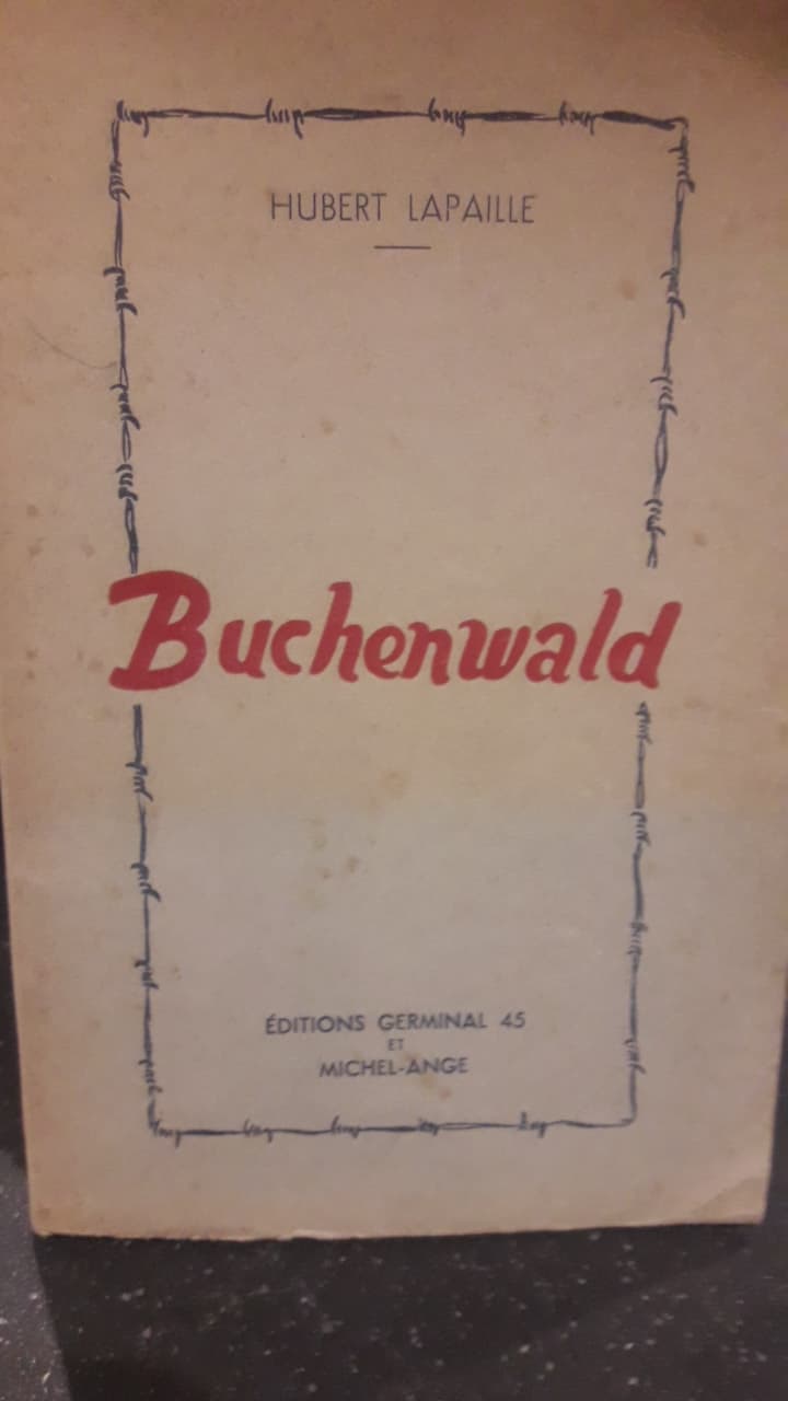 Boekje Buchenwald  Hubert Lapaille Franstalig / Brussel 1946