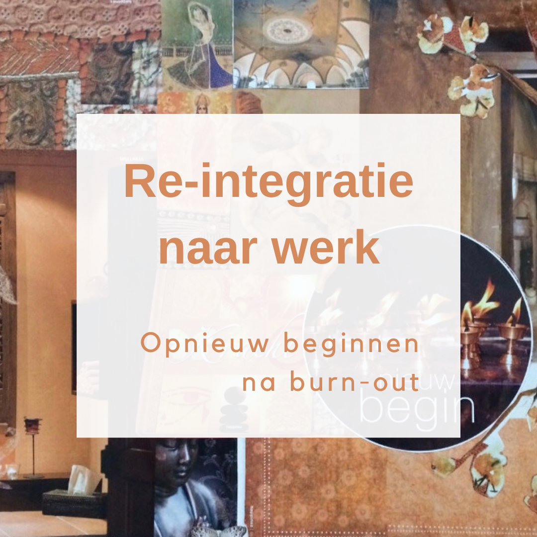 Re Integratie Naar Werk Na Burn Out