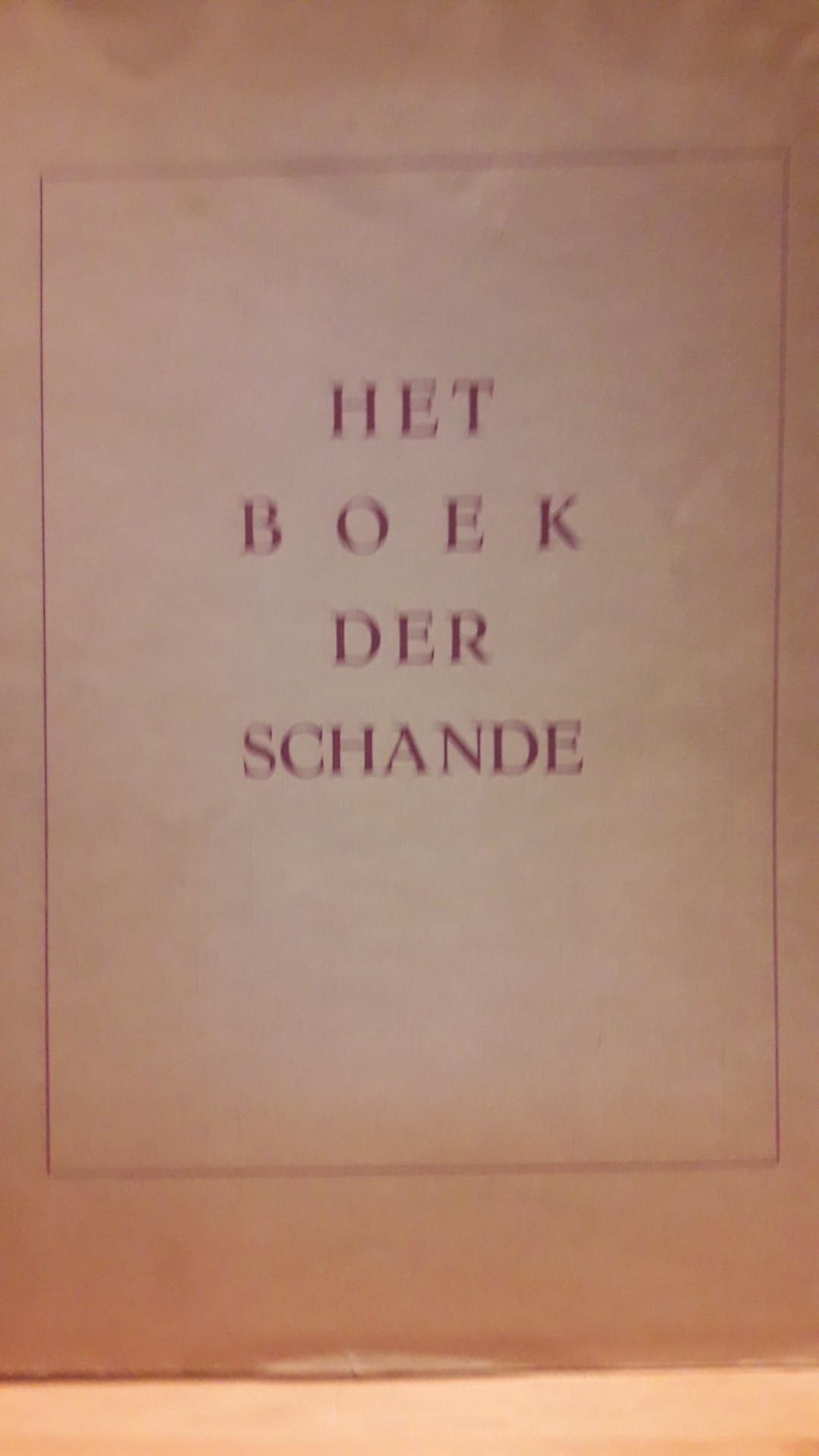 Origineel Boek der Schande uitgave 1950 - 128 blz