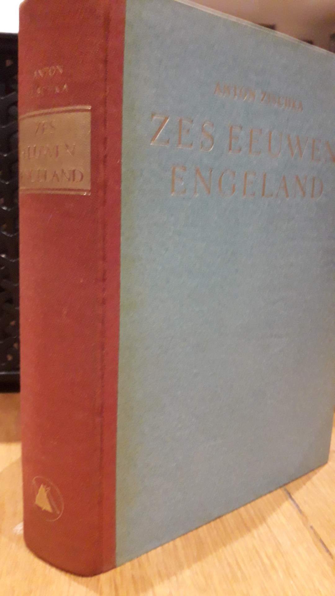 Zes eeuwen Engeland door Anton Zischka / Amsterdamse keurkamer 1942