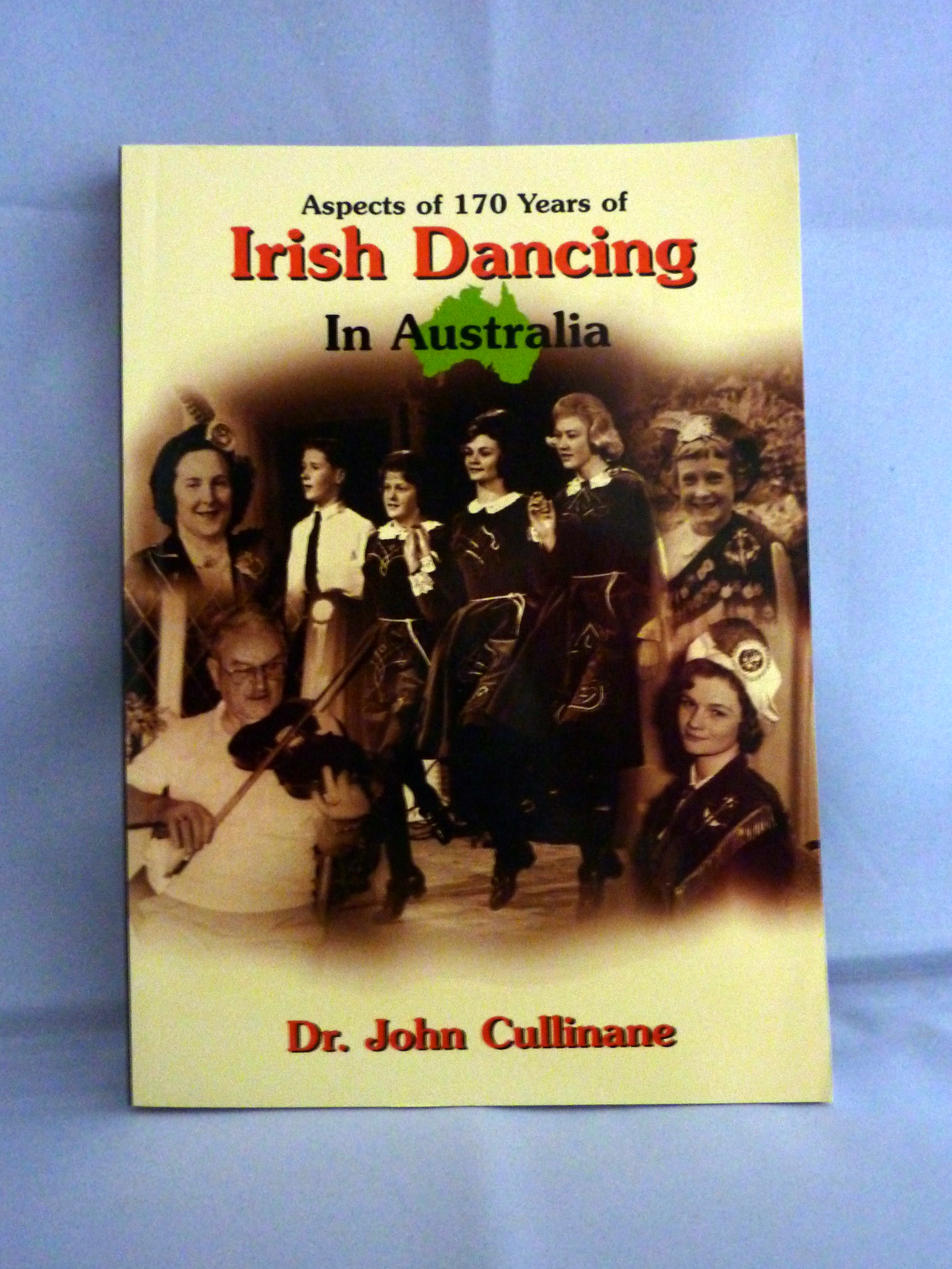 Dance Books - signed by the author Dr. John Cullinane ADCRG
