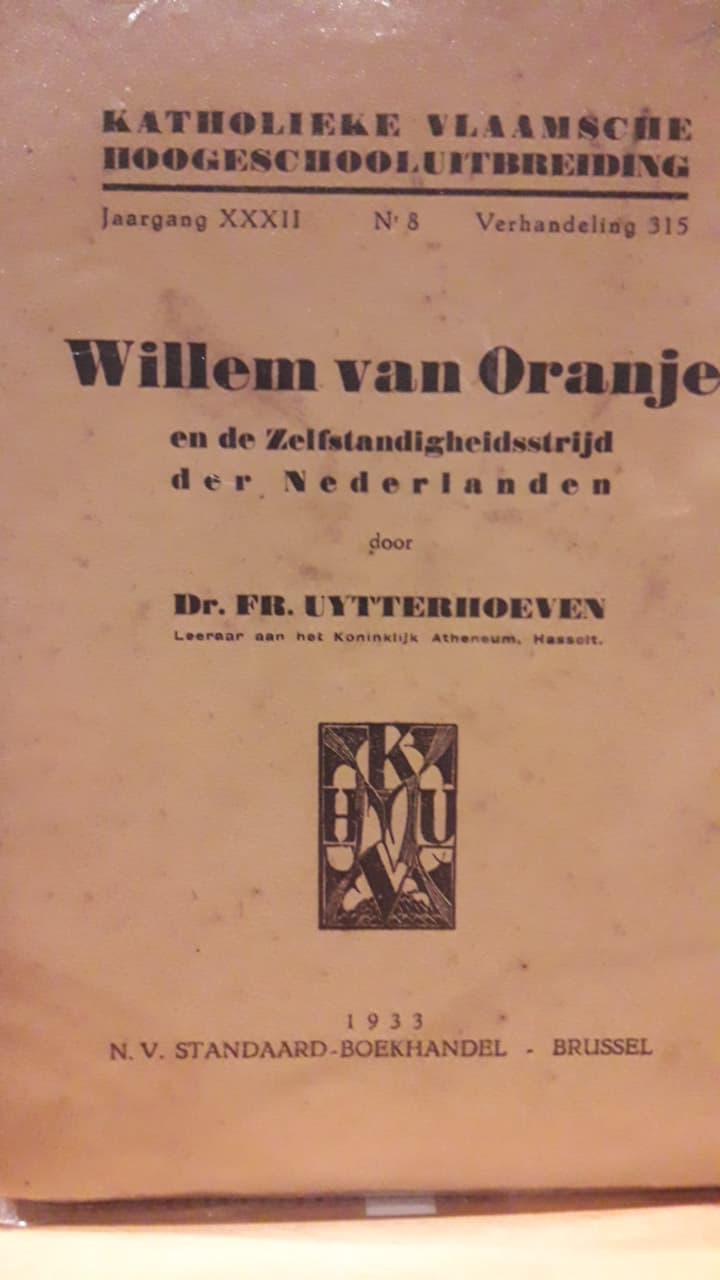 Willem van Oranje en de zelfstandigheidsstrijd der Nederlanden - 1933 / 78 blz
