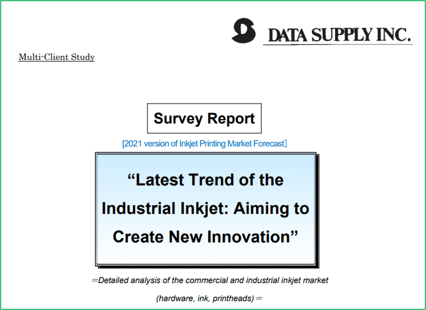 Inkjet Market Report