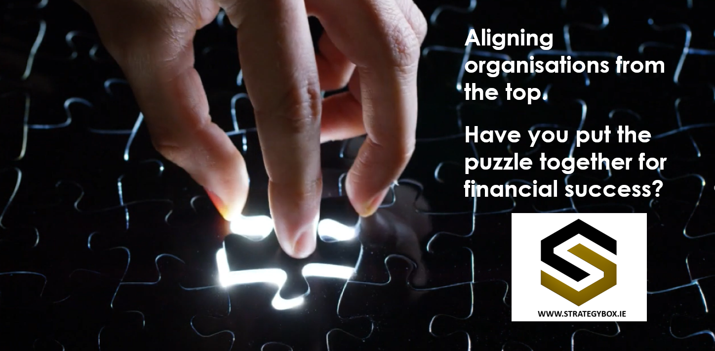 Aligning organisations from the top. Have you put the puzzle together for financial success?