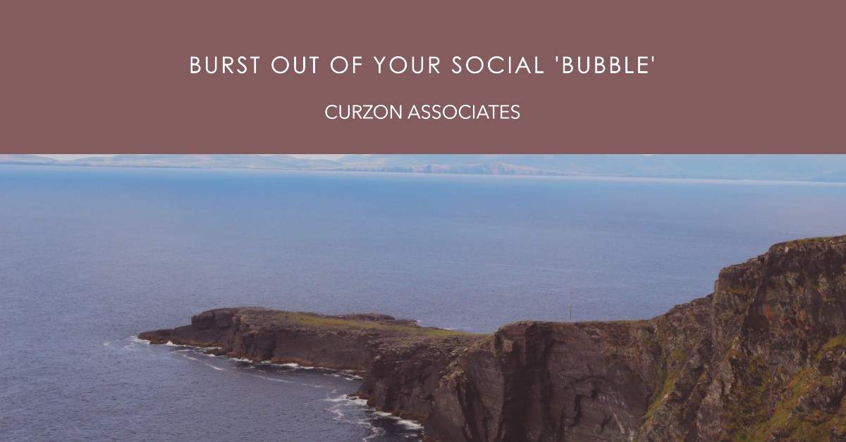 Burst Out Of Your Social 'Bubble'