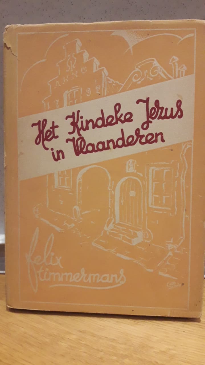 Felix Timmermans - Het kindeke Jezus in Vlaanderen
