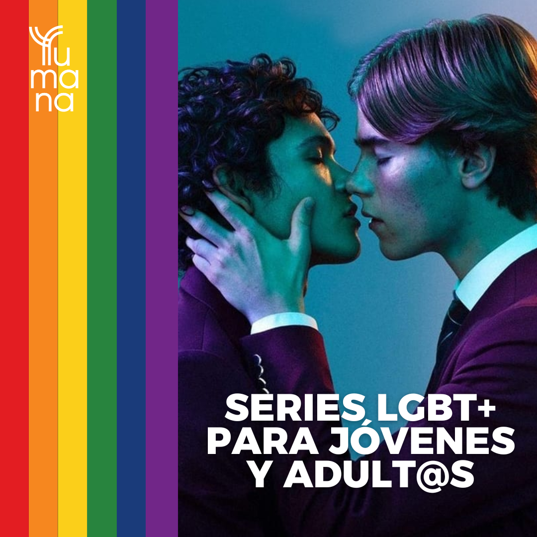 Series LGBT+ para jóvenes y adult@s