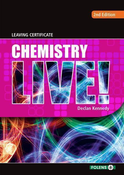 CHEMISTRY - Chemistry Live and Workbook 2nd Ed (Folens)