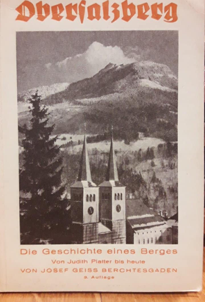 Zeldzaam boekje - Obersalzberg , die geschichte eines Berges / 1958 - 184 blz