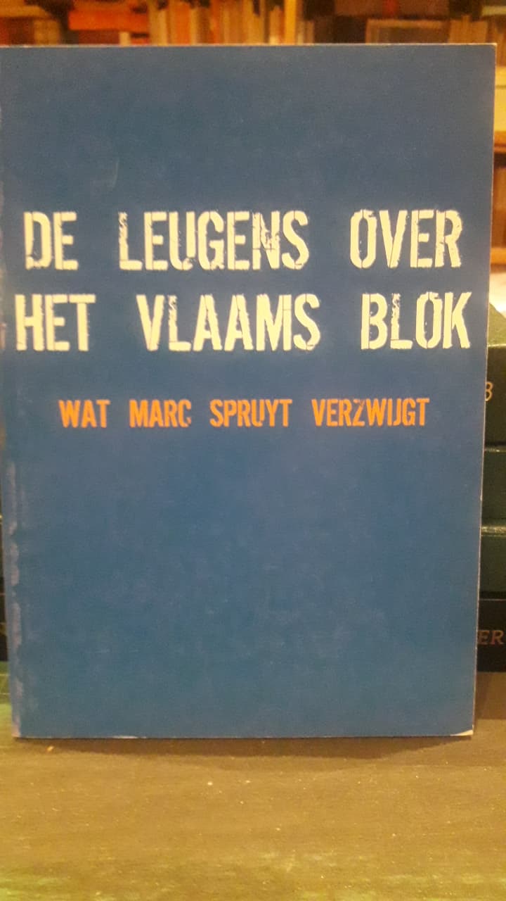 De leugens over het Vlaams blok / brochure 87  blz