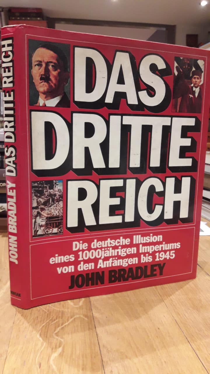 Fotoboek . Ds Dritte Reich - John Bradley 250 blz
