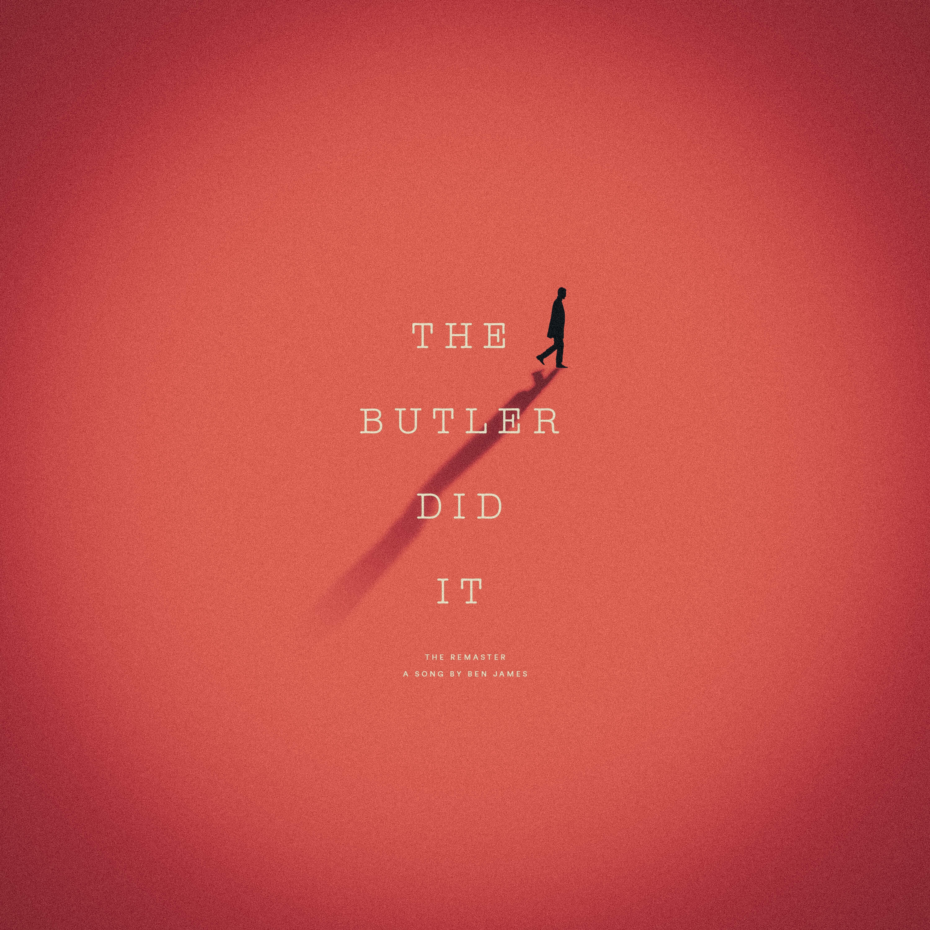 THE BUTLER DID IT [OUT NOW]