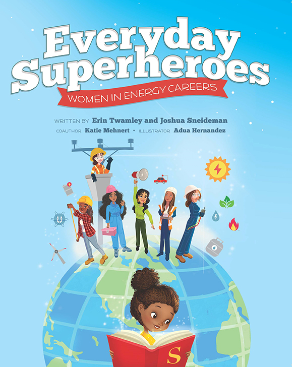 Everyday Superheroes Women in Energy Careers 2022 - WEB smallerjpg