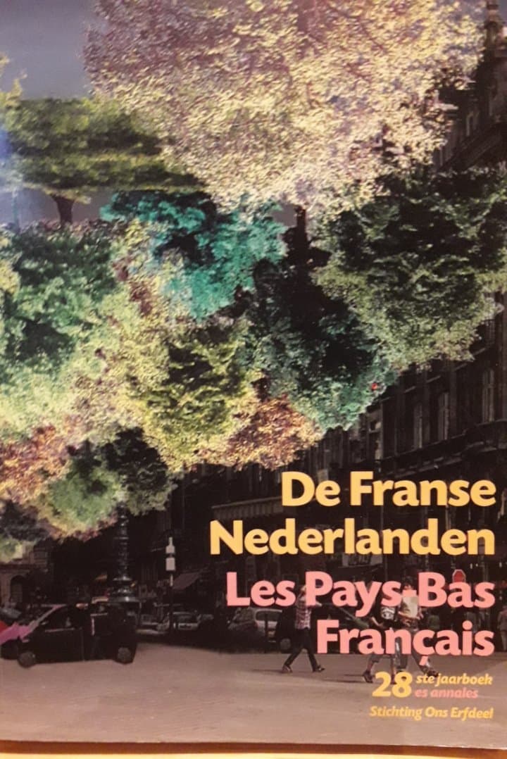 De Franse Nederlanden - Les Pays-Bas Francais / Jaarboek Ons Erfdeel 2003